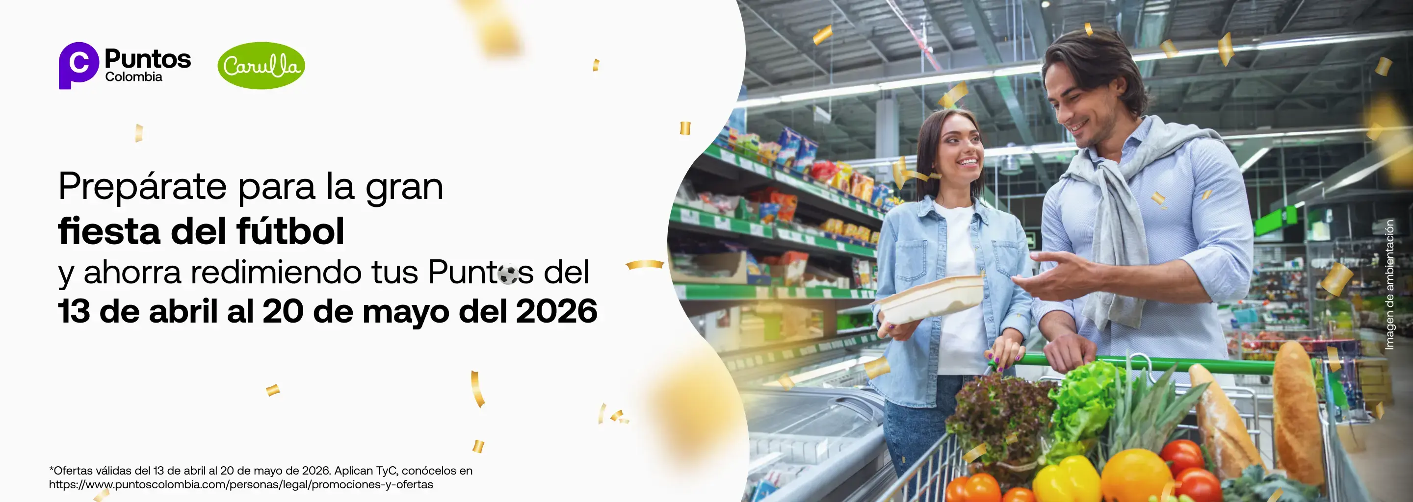 Prepárate para la gran fiesta del fútbol y ahorra redimiendo tus Puntes del 13 de abril al 20 de mayo del 2026