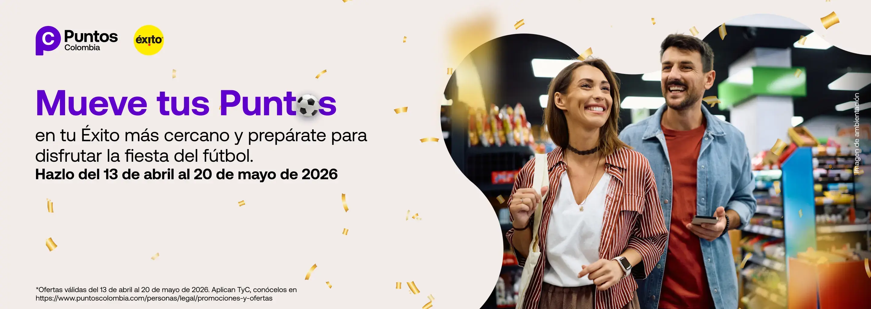 Mueve tus Puntes en tu Éxito más cercano y prepárate para disfrutar la fiesta del futbol